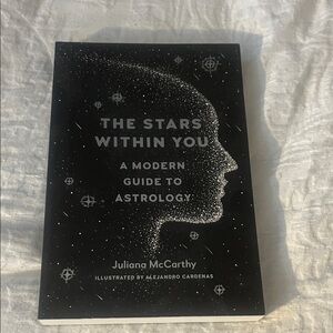 The Stars Within You: A Modern Guide to Astrology Book